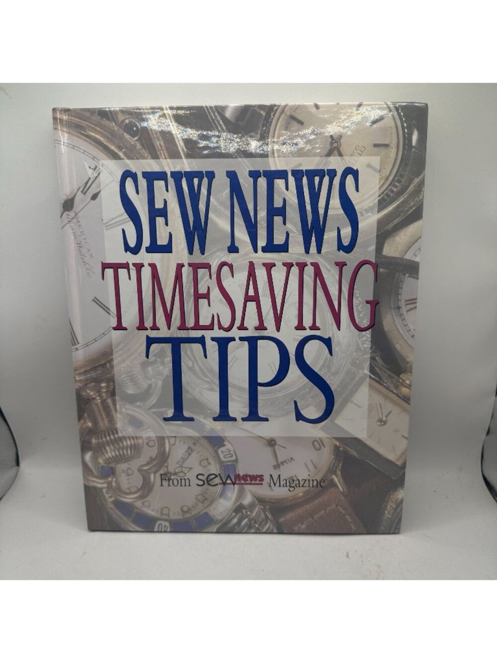 Sew News Timesaving Tips Sea News 2007 Hardcover Sewing Crafts Pre-Owned